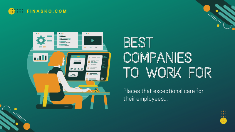 100 Best Companies to Work For (Fortune Rankings 2022)