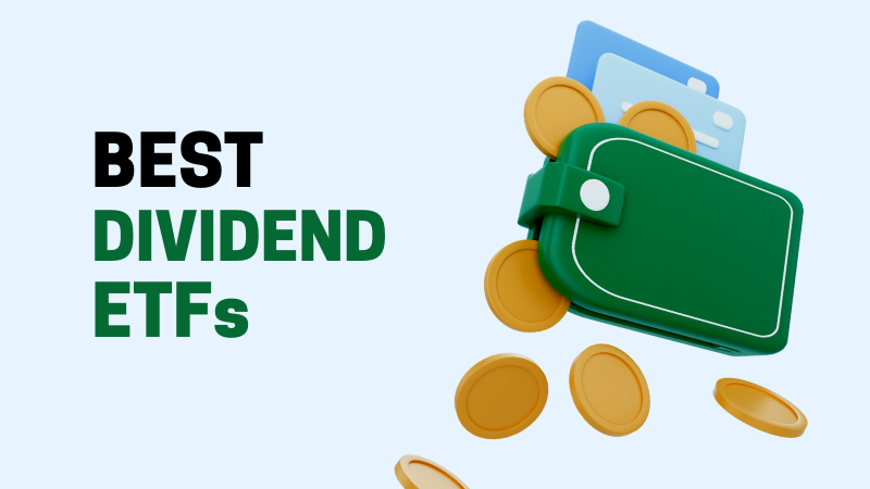 6 Best High Dividend ETFs For Passive Income (2022)
