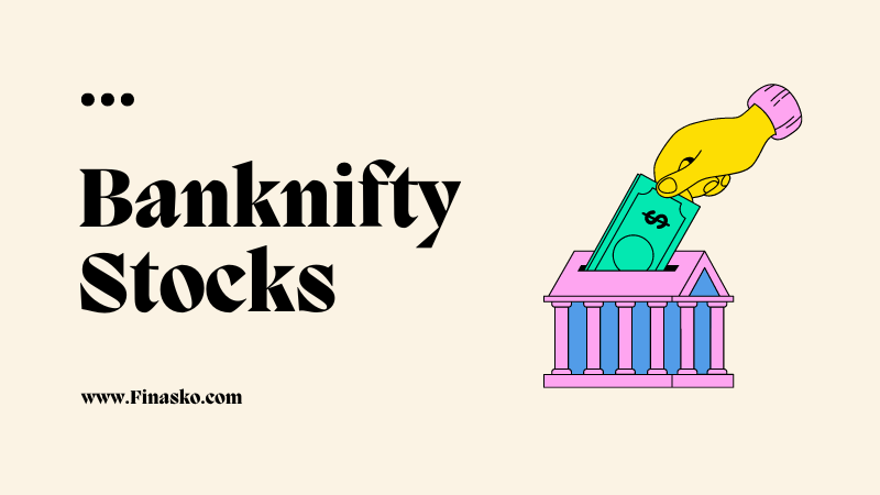 Bank Nifty Stocks List By Weight & Market Cap (June 2023)
